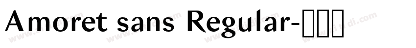 Amoret sans Regular字体转换